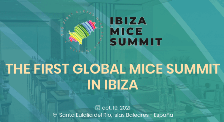 Ibiza MICE Summit nace como foro de conocimiento, inspiración y colaboración para las empresas y profesionales del sector MICE donde analizarán el presente y el futuro de los eventos y el turismo de reuniones como motor de la recuperación económica.